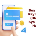 Buy Now Pay Later (BNPL) Kya Hota Hai