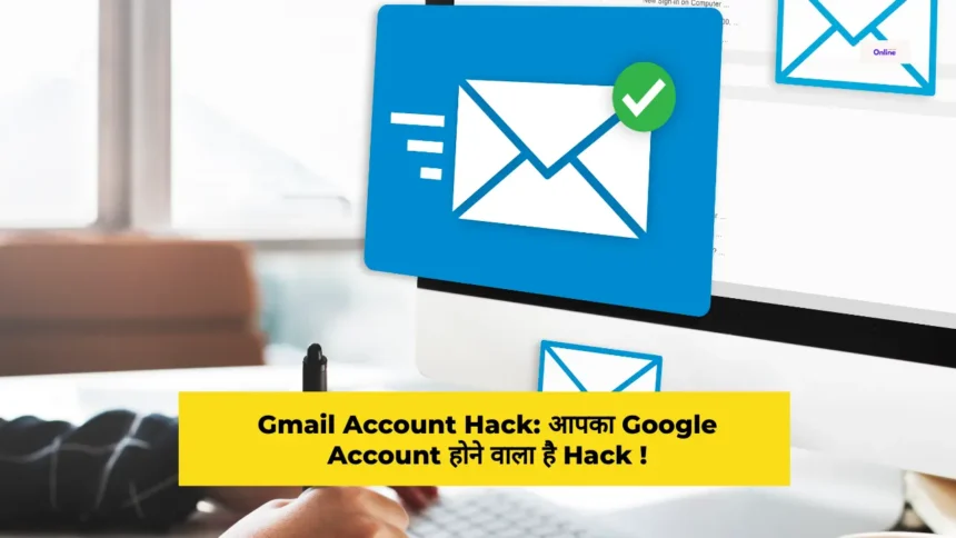Gmail Account Hack