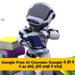 Google Free AI Courses