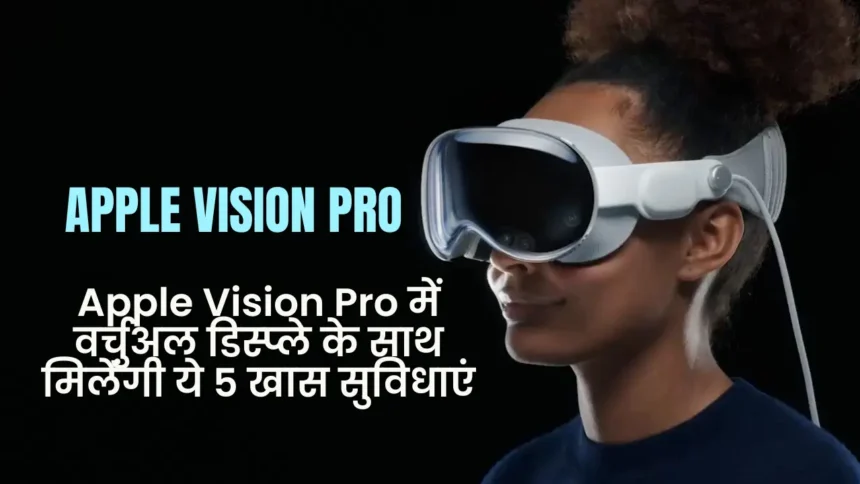 Best Apple Vision Pro