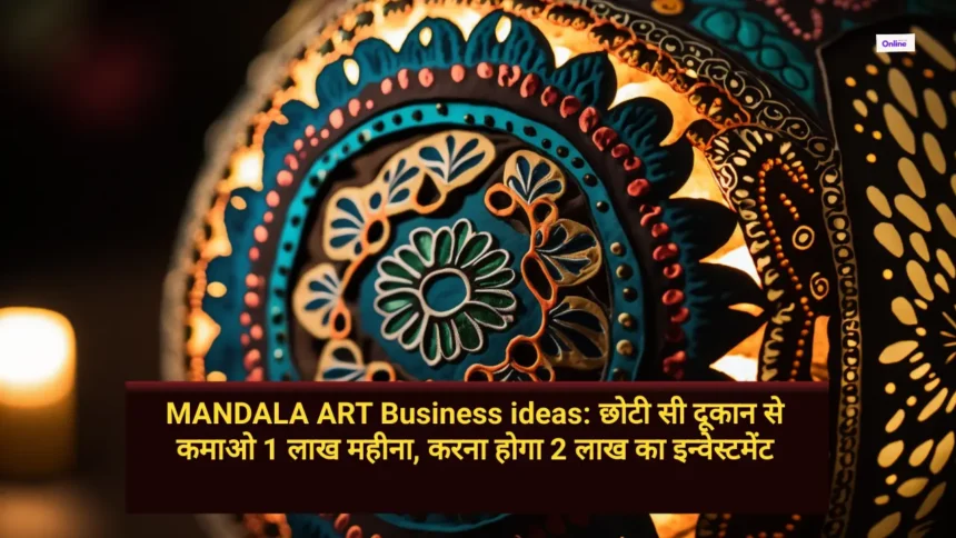 MANDALA ART Business ideas
