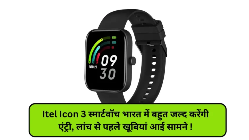 Itel Icon 3 Smartwatch