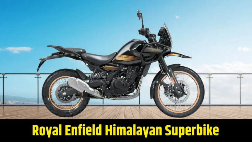 Royal Enfield Himalayan Superbike