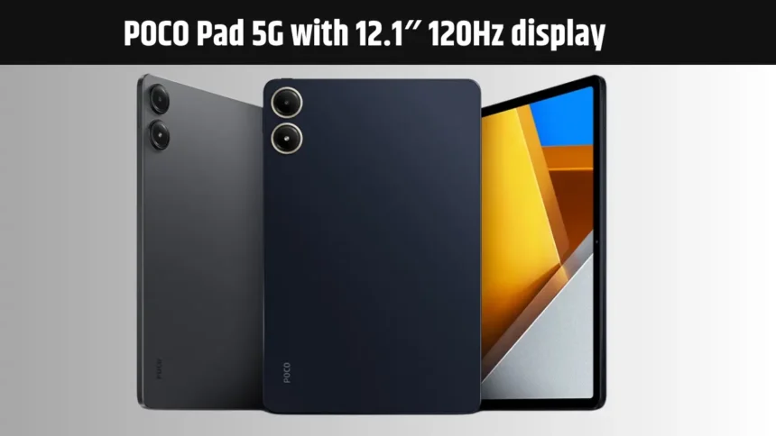 Poco Pad 5G Launched