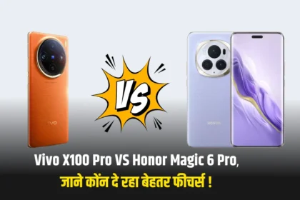 Vivo X100 Pro VS Honor Magic 6 Pro