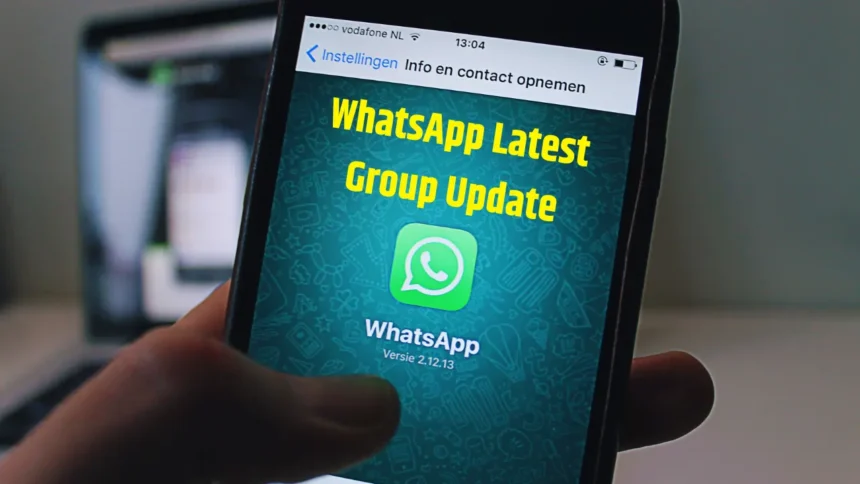 WhatsApp Latest Group Update