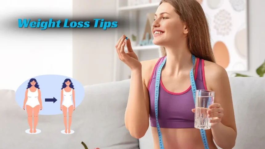 Weight Loss Tips